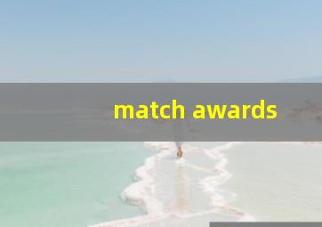 match awards